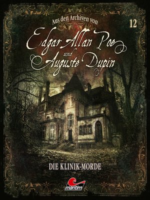 cover image of Edgar Allan Poe & Auguste Dupin, Aus den Archiven, Folge 12